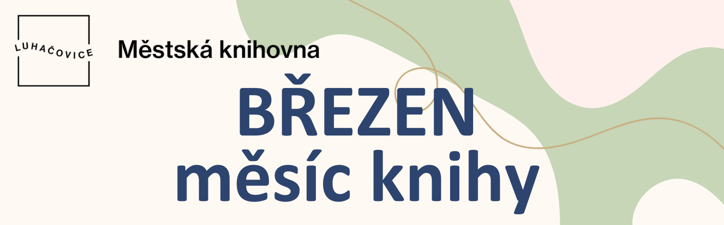 BŘEZEN- MĚSÍC KNIHY