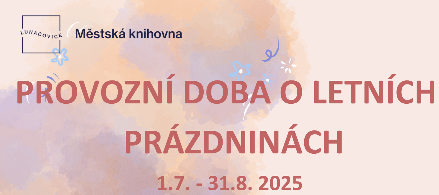 Letní otevírací doba Letní otevírací doba