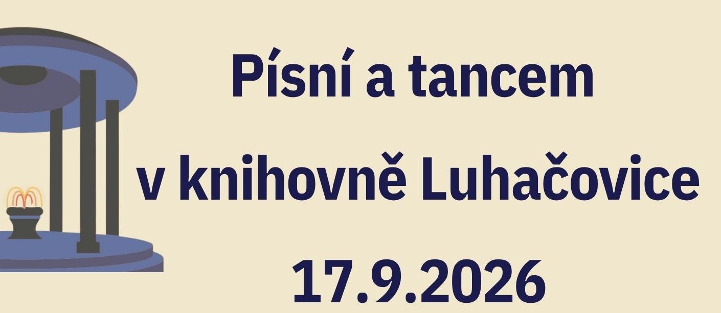 Písní a tancem v knihovně Luhačovice