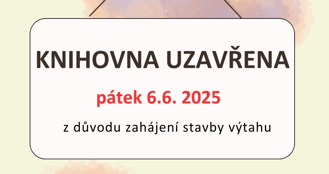 Knihovna uzavřena